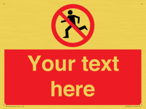 Custom No Running Sign